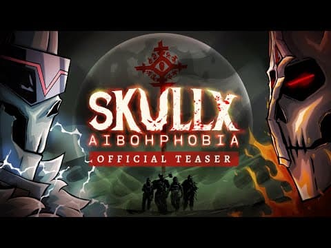 SkullX: Aibohphobia - Official Teaser