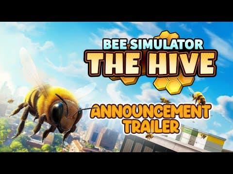 Bee Simulator: The Hive - Announcement Trailer  (PC, PS, Switch, Xbox)
