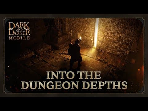 Dark and Darker Mobile | Where Light Ends, Danger Begins