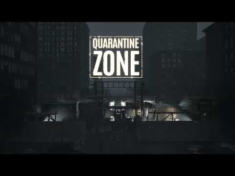 Qurantine Zone Announcement Trailer
