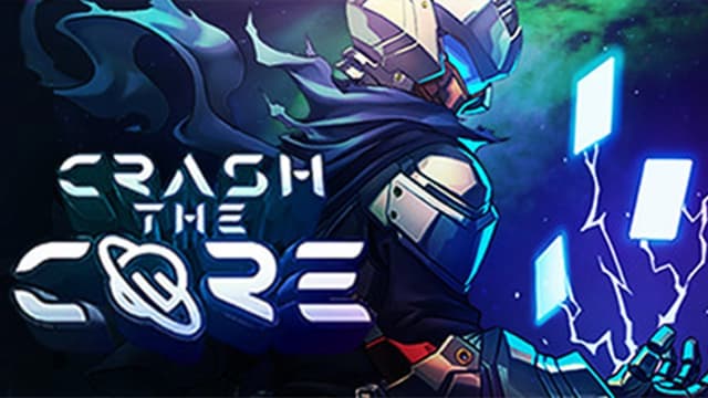 Crash The Core - Steam Trailer