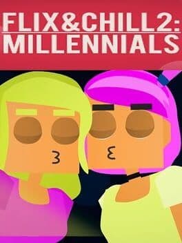 Flix and Chill 2: Millennials image