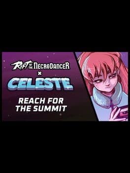 Rift of the NecroDancer: Celeste - "Reach for the Summit" image