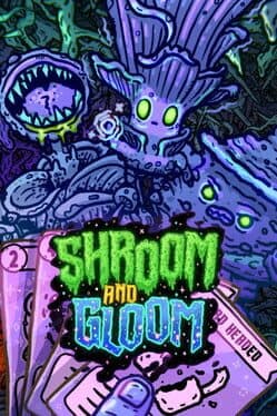 Shroom and Gloom image