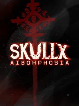 SkullX: Aibohphobia image
