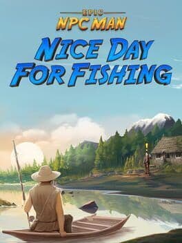 Epic NPC Man Nice Day for Fishing image