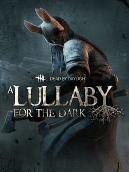 Dead by Daylight: A Lullaby for the Dark Chapter image